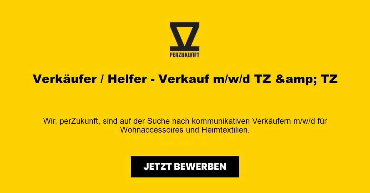 Verkäufer / Helfer - Verkauf m/w/d TZ &amp; TZ