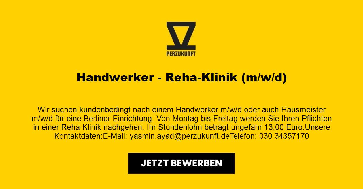 Handwerker / Hausmeister - Reha - Klinik m/w/d 32,22 Euro