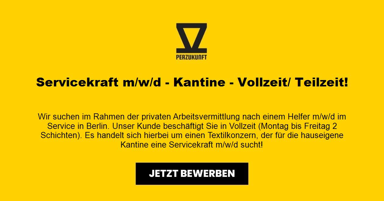 Servicekraft  (m/w/d)  - Kantine - Vollzeit/ Teilzeit!