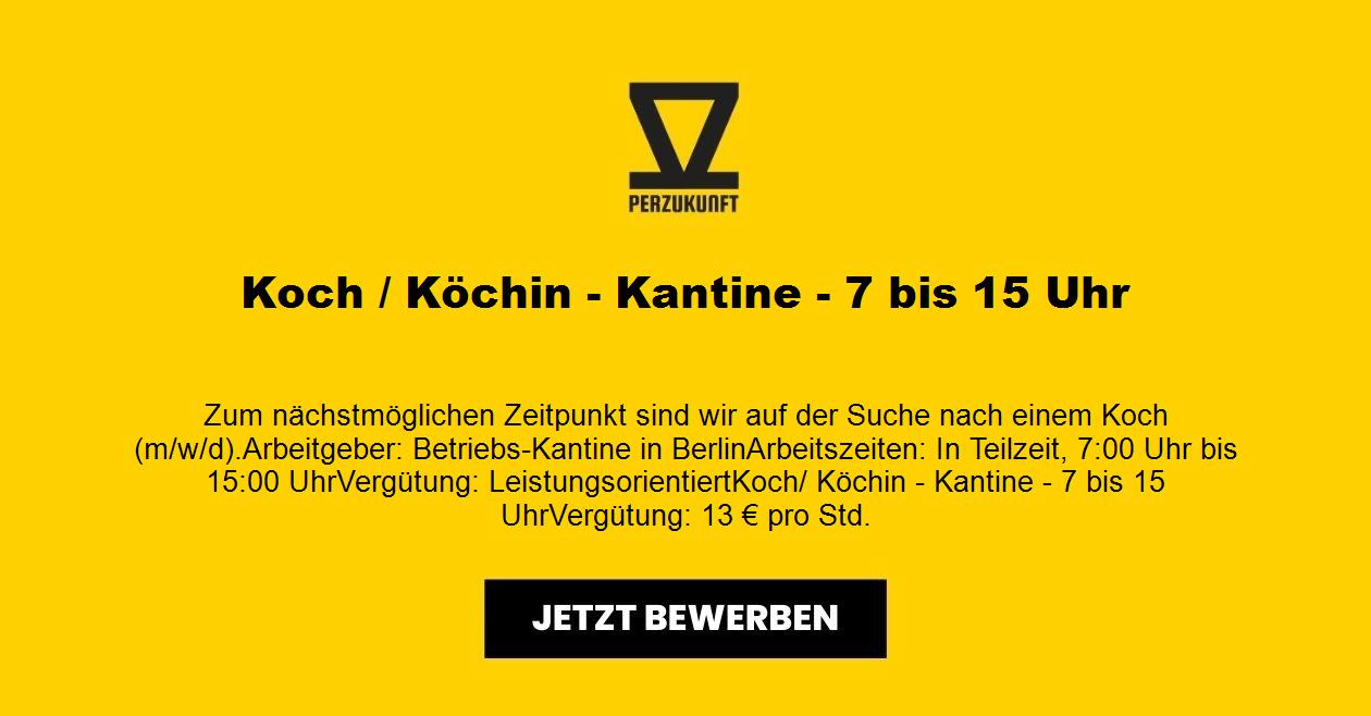 Koch / Köchin - Kantine - 7 bis 15 Uhr m/w/d