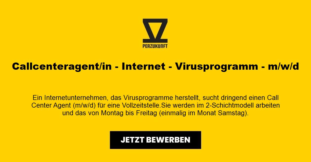 Callcenteragent - Internet - Virusprogramm - m/w/d
