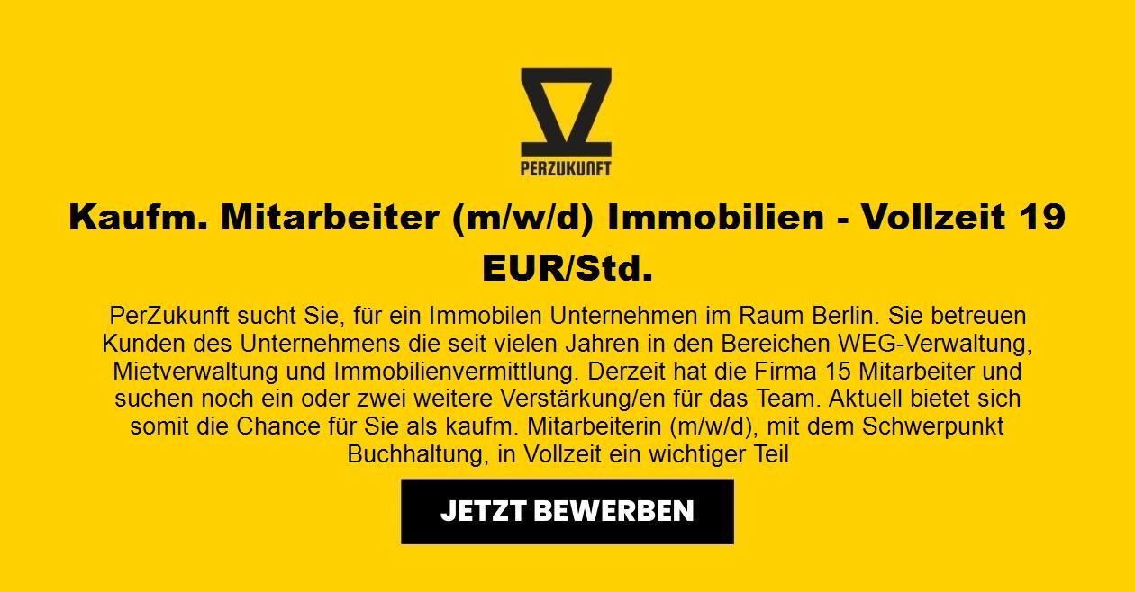 Kaufm. Mitarbeiter (m/w/d) - Vollzeit 31,75 EUR/Std.