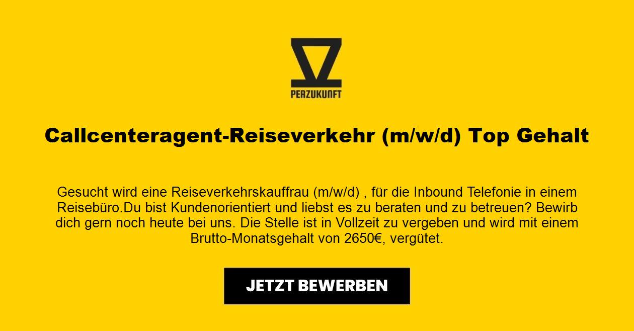Call Center Agent-Reiseverkehr (m/w/d) Top Gehalt