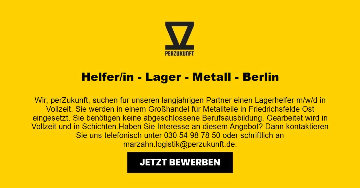 Helfer im Lager (m/w/d) - Metall - Friedrichsfelde Ost