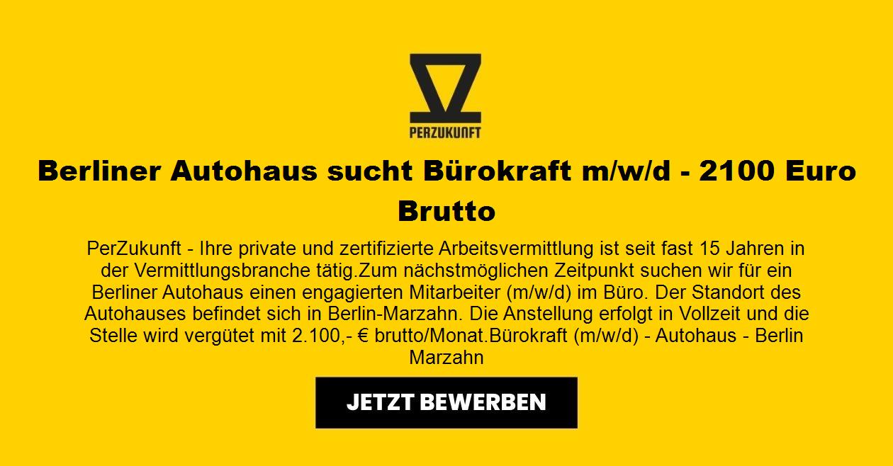 Berliner Autohaus sucht Bürokraft (m/w/d) 2.100 Euro
