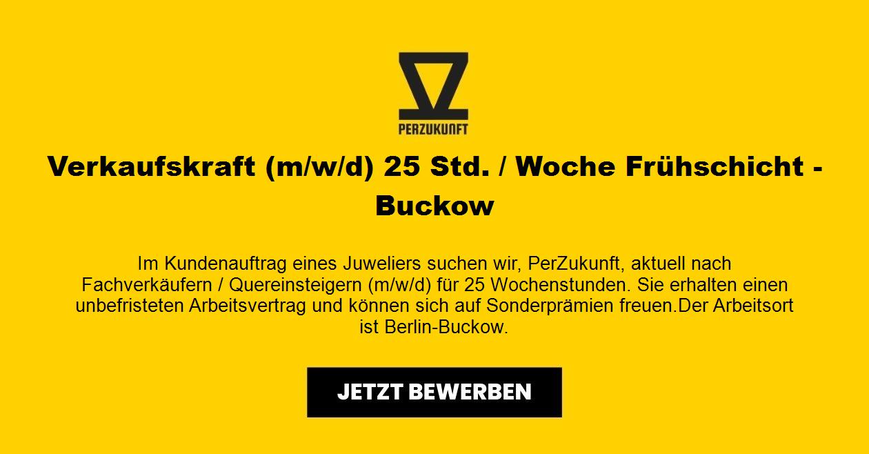 Verkaufskraft m/w/d - 25 Std. / Woche Frühschicht - Buckow