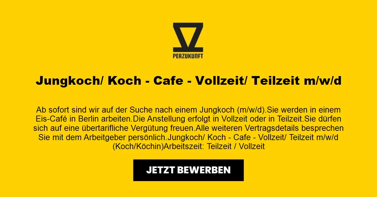 Jungkoch/ Koch - Vollzeit/ Teilzeit (m/w/d)