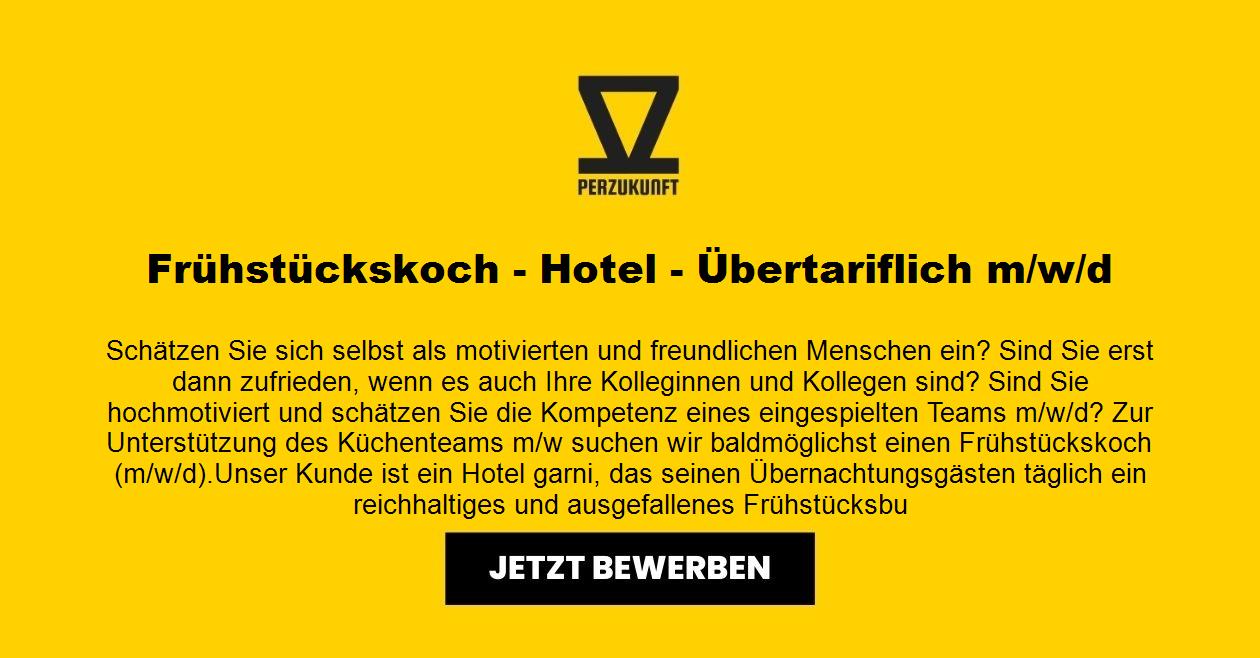 Frühstückskoch - Hotel - Übertariflich (m/w/d)