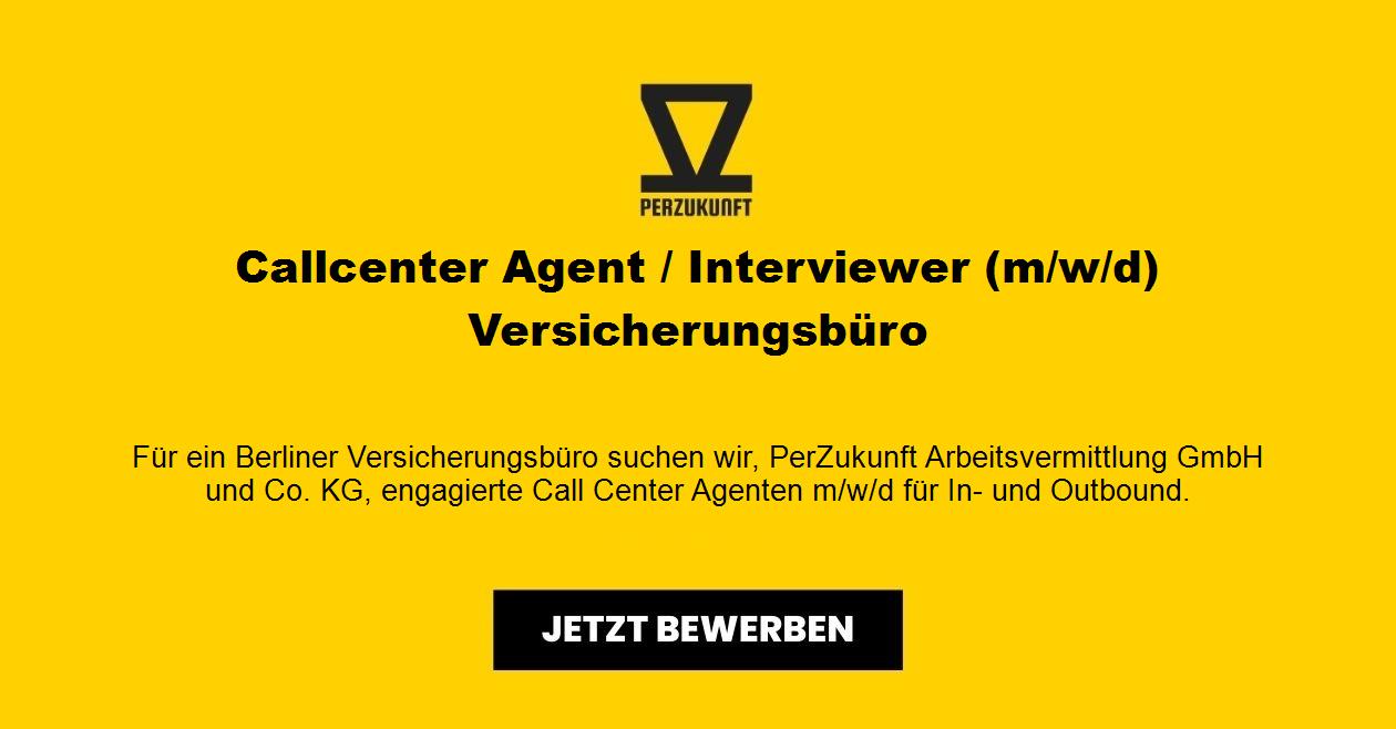 Callcenteragent/Interviewer (m/w/d) - Versicherungsbüro