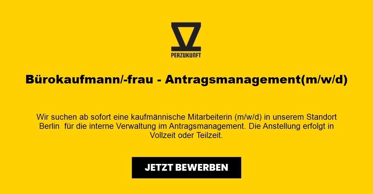 Bürokaufmann/-frau - Antragsmanagement m/w/d