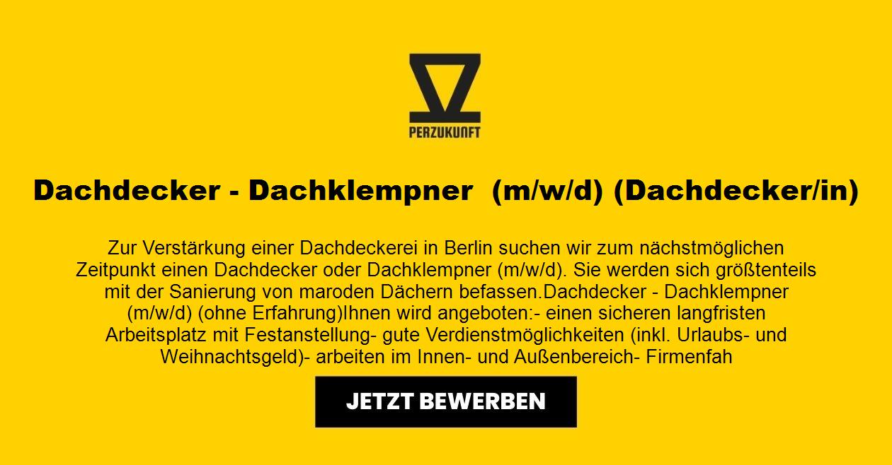 Dachdecker/in - Dachklempner  (m/w/d) (Dachdecker/in)