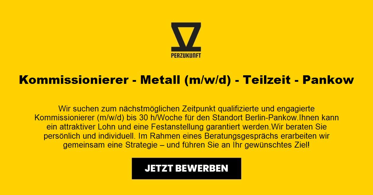 Kommissionierer -Metall (m/w/d) -Teilzeit - Pankow