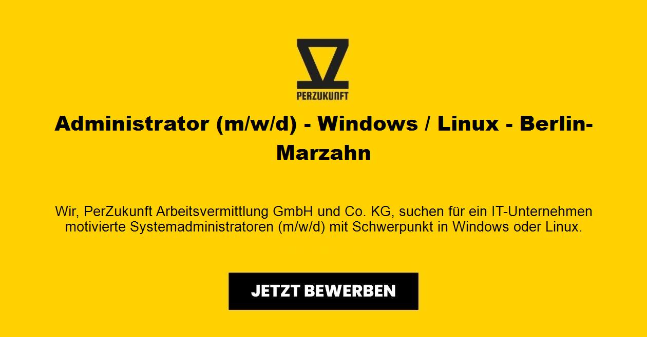 Administrator m/w/d - Windows / Linux - Berlin-Marzahn
