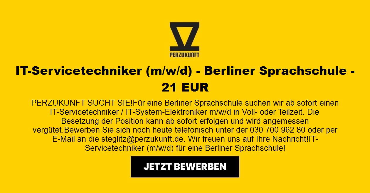 IT-Servicetechniker m/w/d Berliner Sprachschule - 45,37 EUR