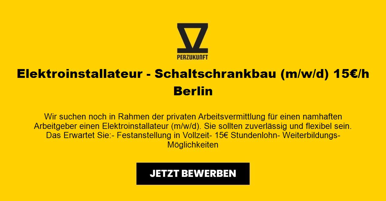 Elektroinstallateur m/w/d - Schaltschrankbau 15 EUR Berlin