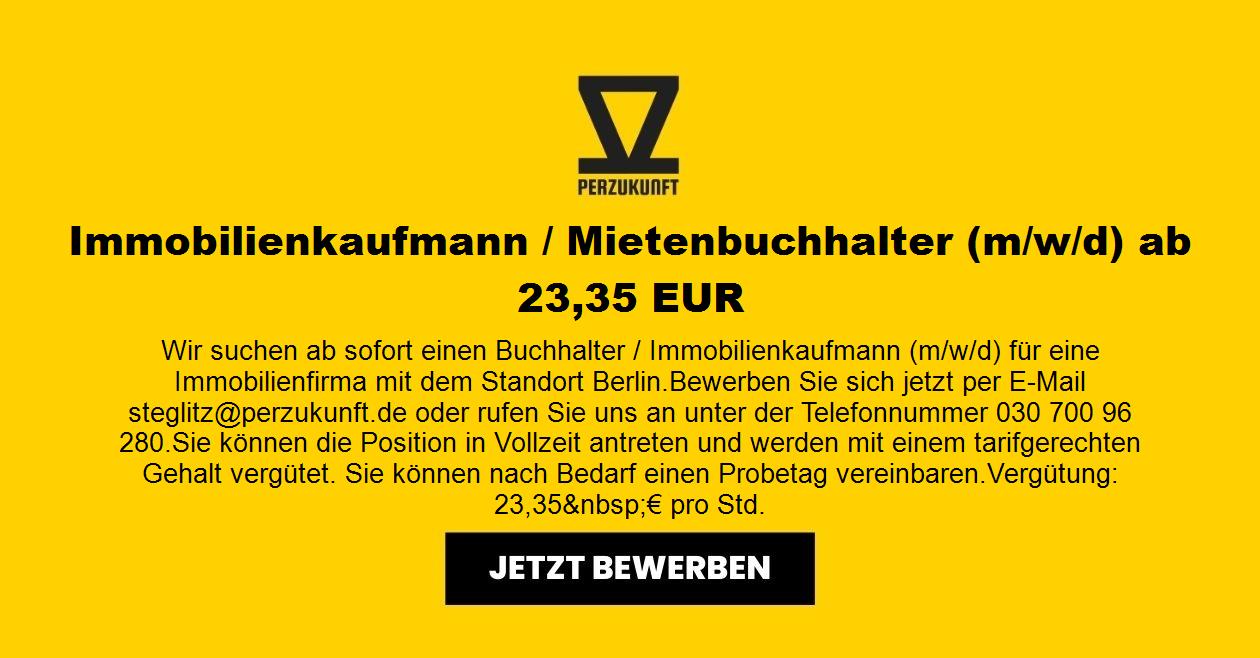 Immobilienkaufmann / Mietenbuchhalter m/w/d ab 23,35 EUR