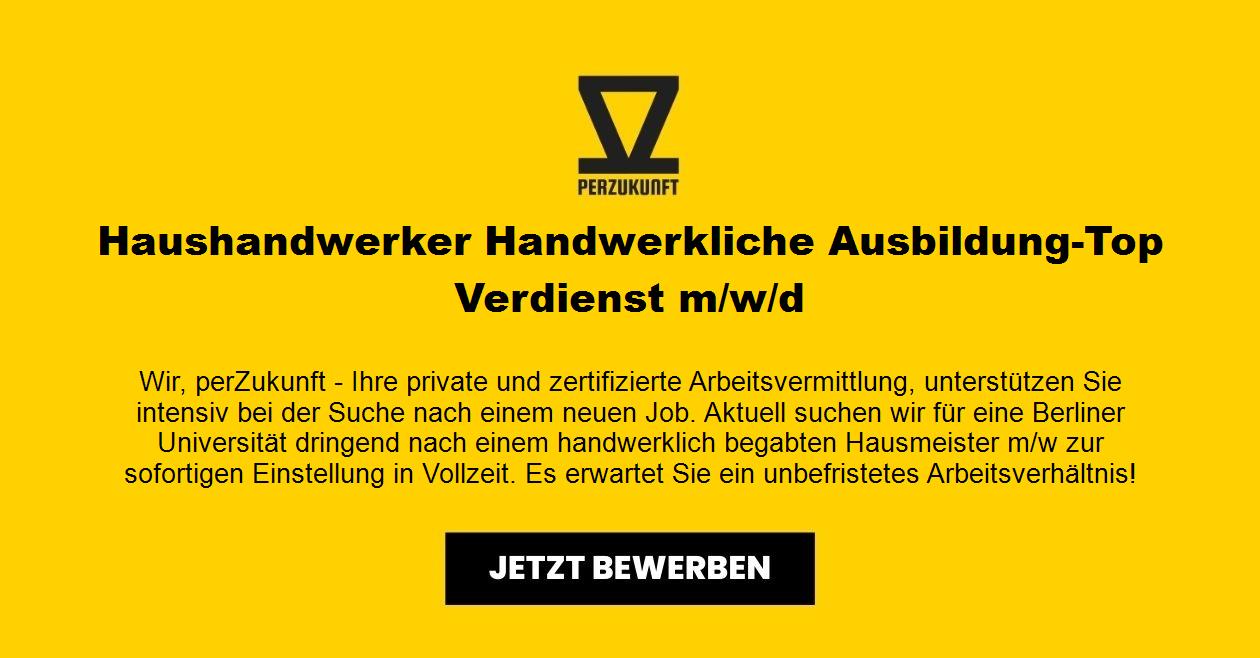 Haushandwerker Handwerkliche Ausbildung-Top Verdienst m/w/d