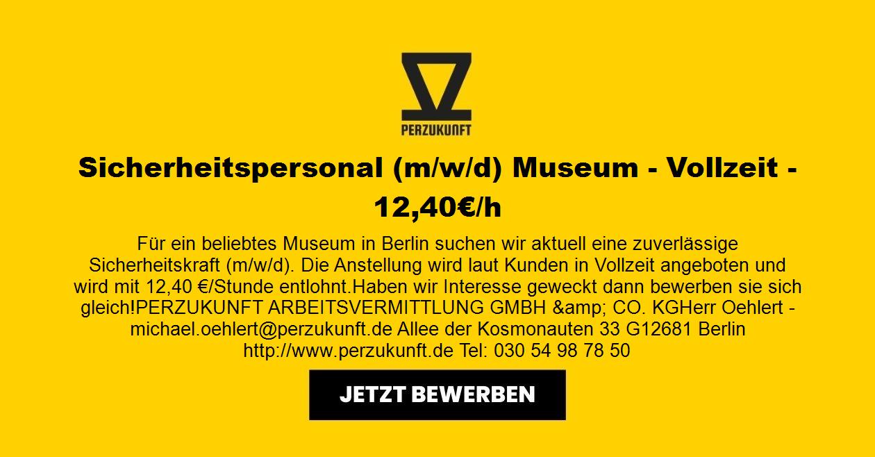 Sicherheitspersonal (m/w/d) Museum - Vollzeit - 12,40€/h