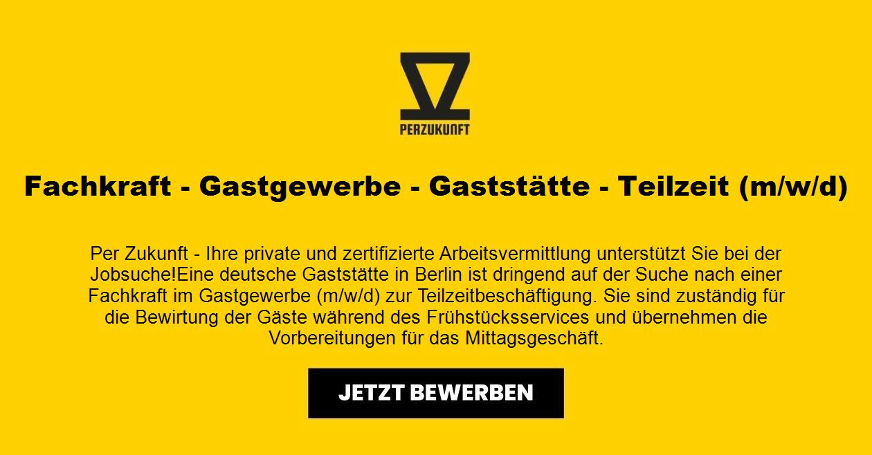 Fachkraft - Gastgewerbe - Gaststätte - Teilzeit  m/w/d