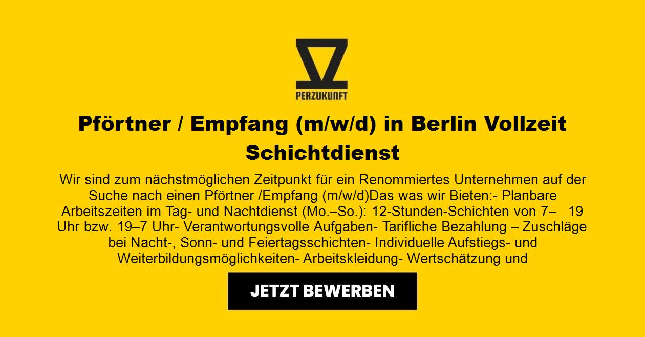 Pförtner / Empfang (m/w/d) in Berlin Vollzeit Schichtdienst