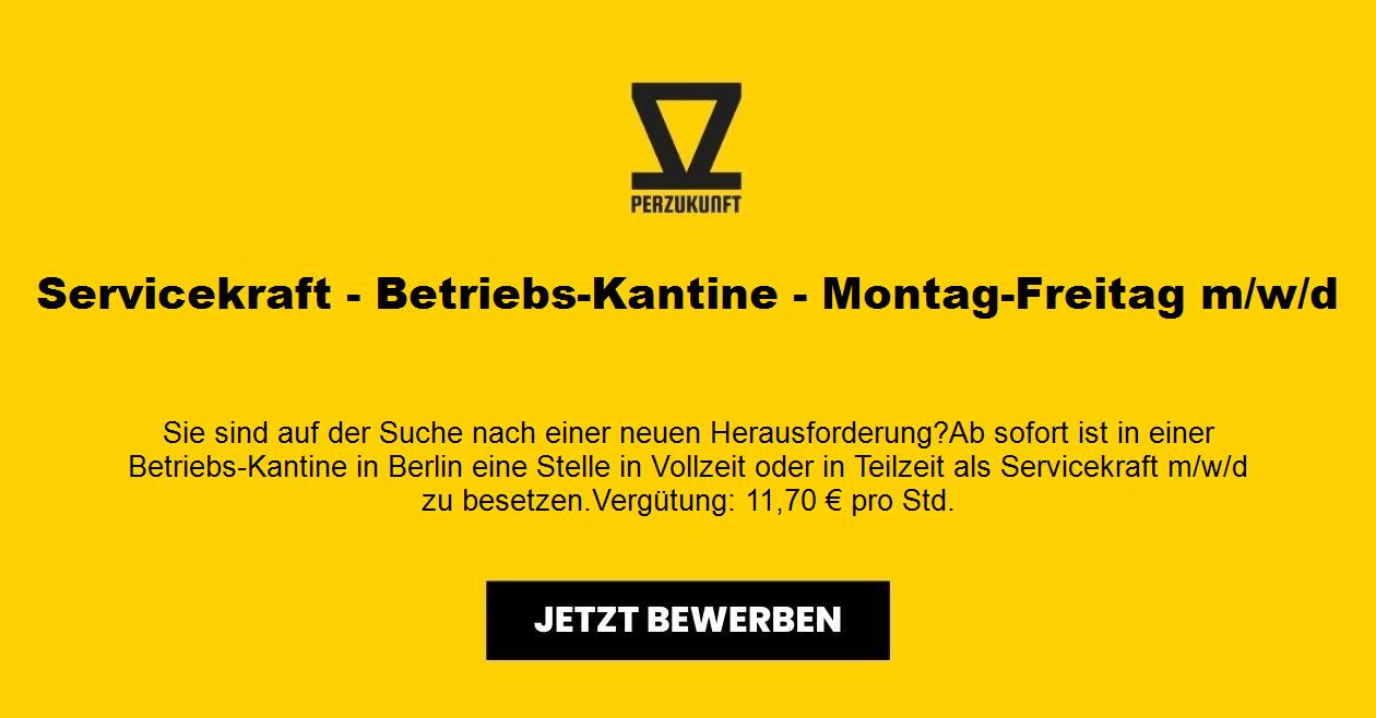 Servicekraft - Betriebs-Kantine - Montag-Freitag (m/w/d)
