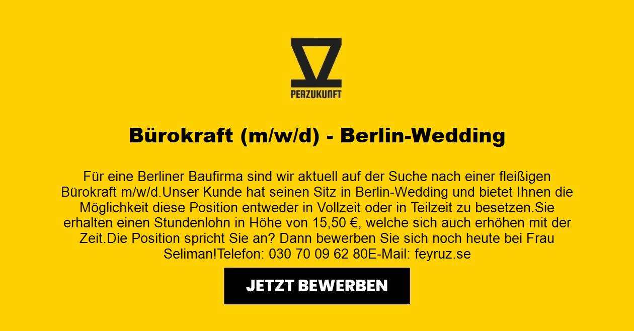 Bürokraft (m/w/d) - Berlin-Wedding - 33,49 € / Std.