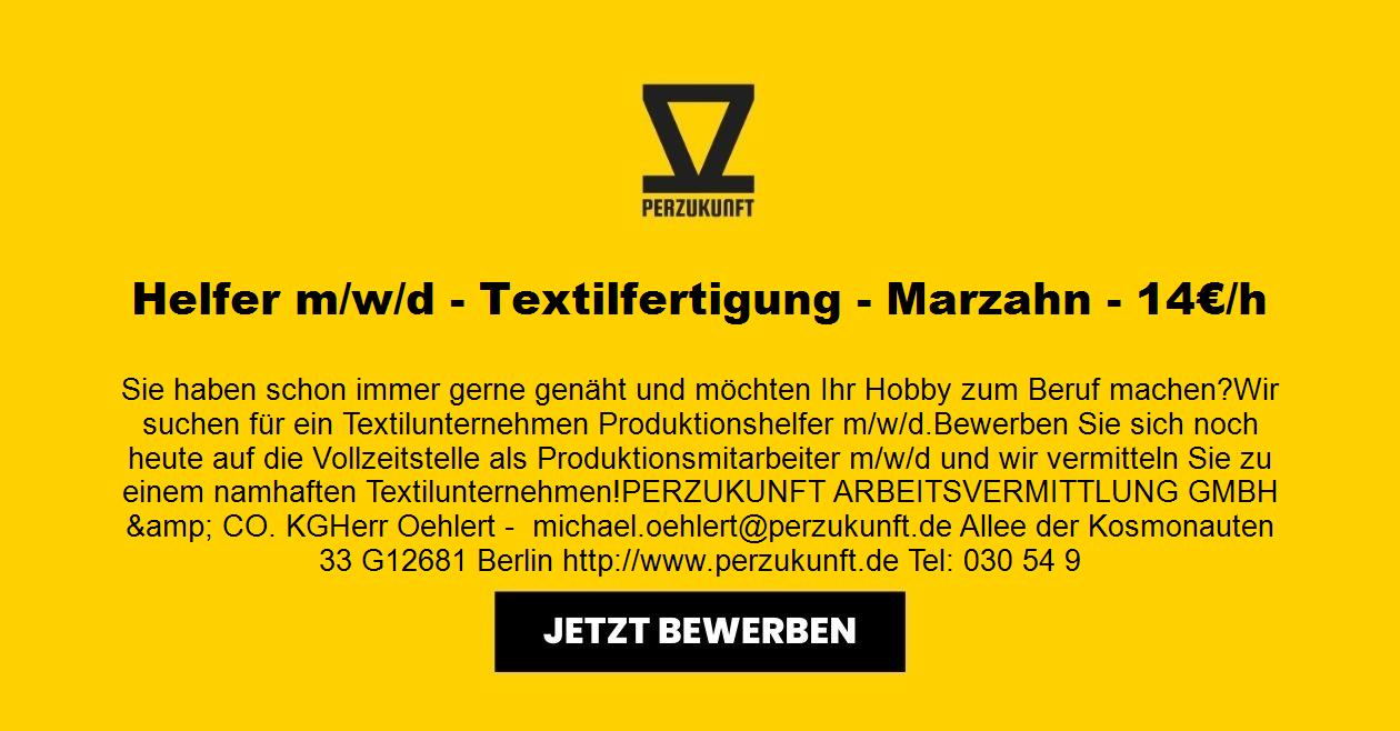 Helfer (m/w/d) - Textilfertigung - Marzahn - 30,25 EUR/h