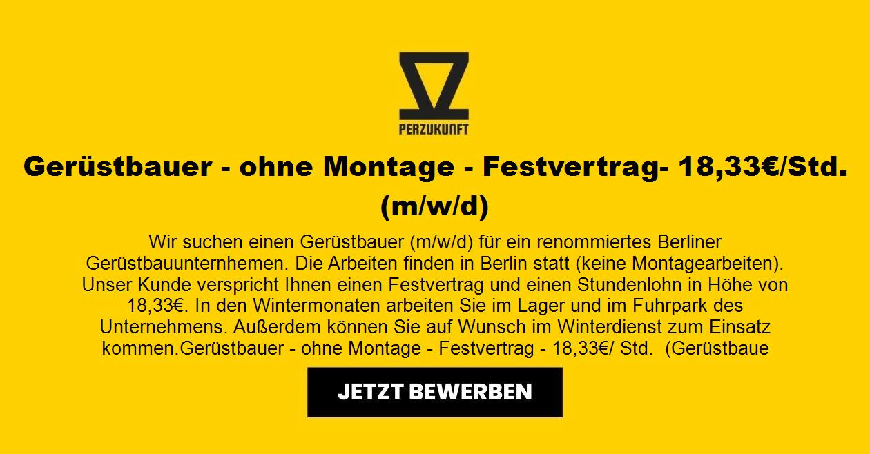 Gerüstbauer - ohne Montage - Festvertrag- 28,64€/Std.(m/w/d)