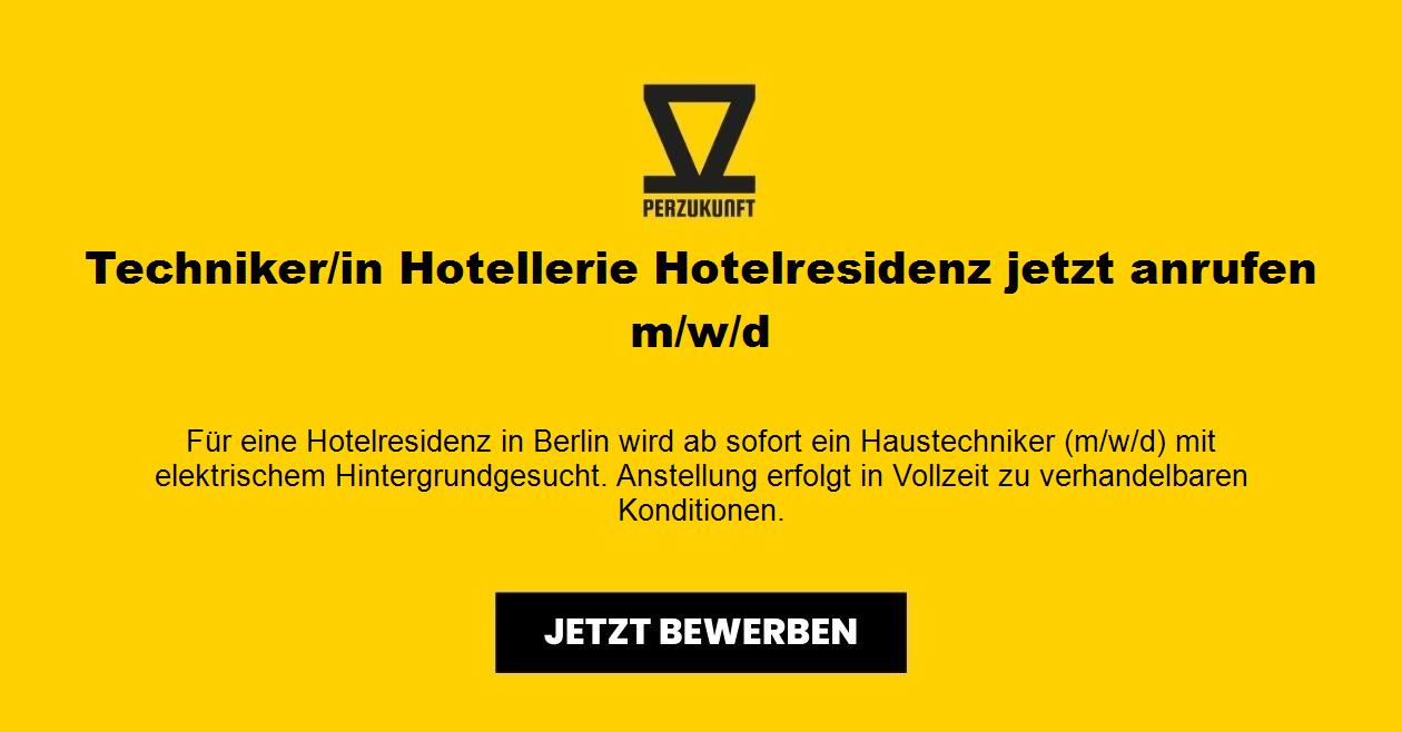 Techniker/in Hotellerie Hotelresidenz jetzt anrufen m/w/d