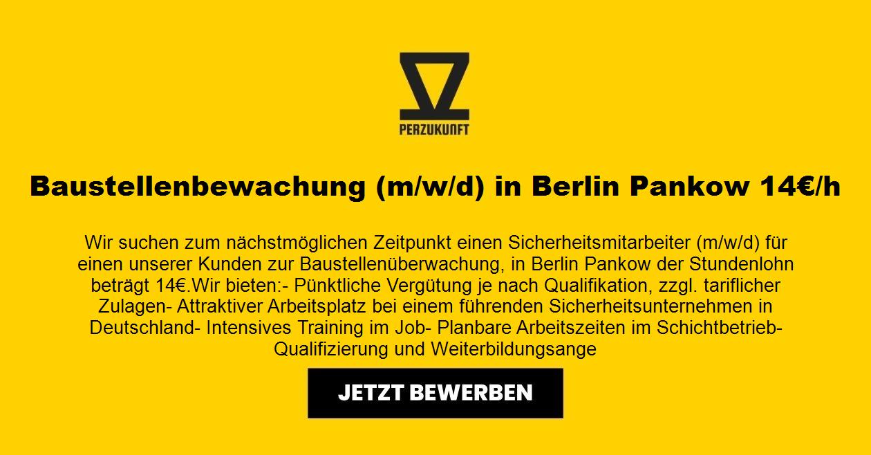Baustellenbewachung (m/w/d) in Berlin Pankow 30,25€/h