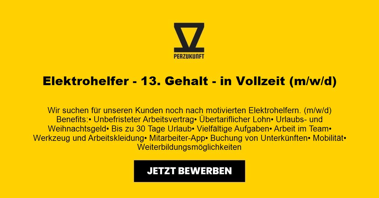 Elektrohelfer - 13. Gehalt - in Vollzeit (m/w/d)