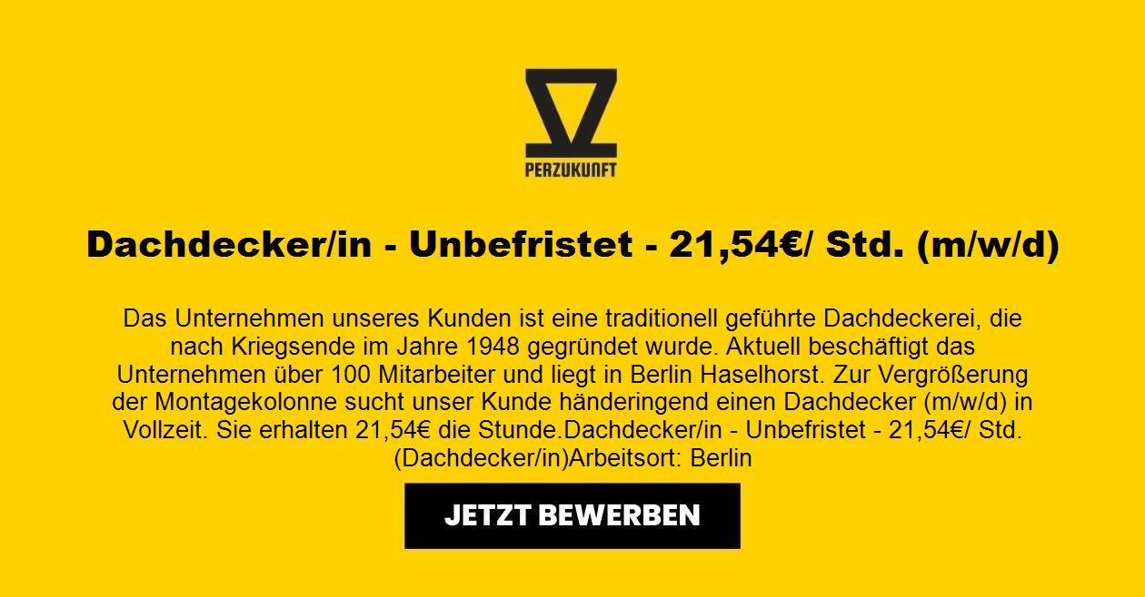 Dachdecker - Unbefristet - 33,65€/ Std. (m/w/d)