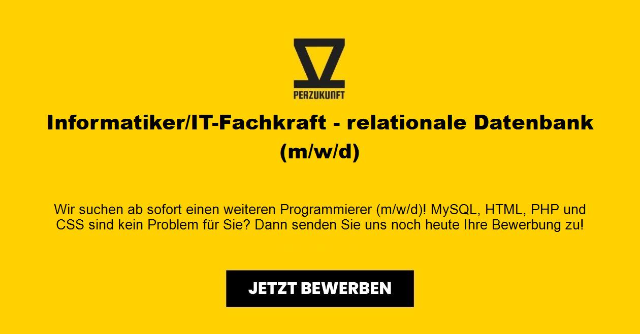 Informatiker/IT-Fachkraft - relationale Datenbank m/w/d