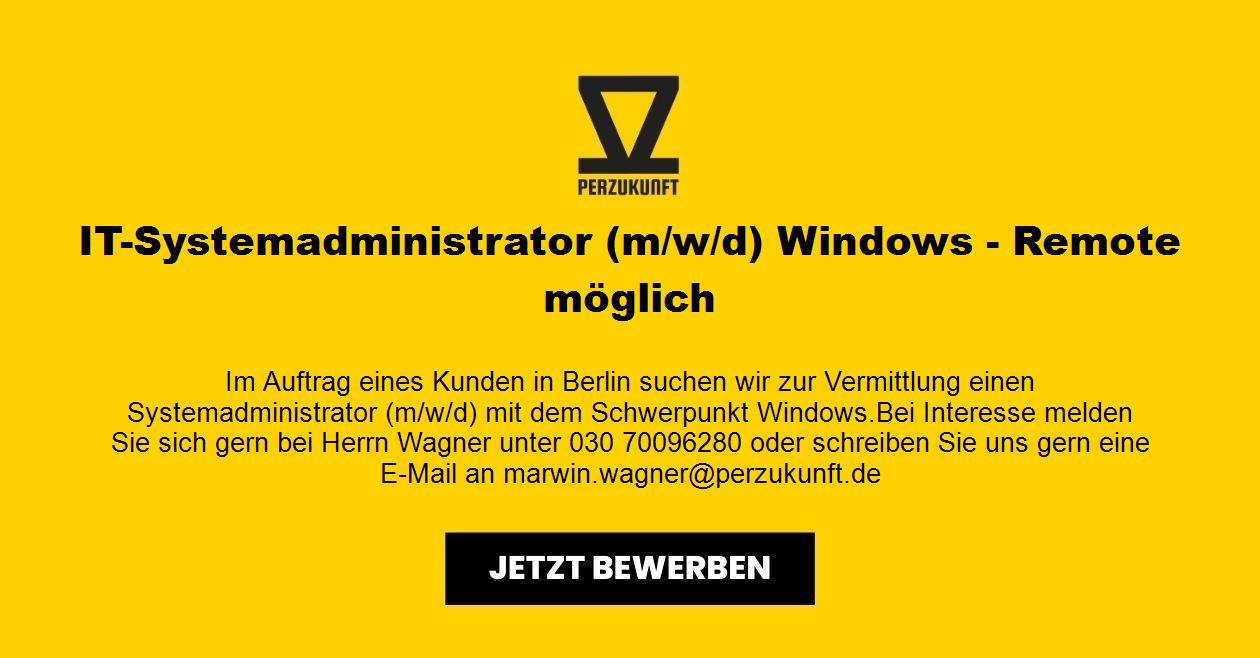 IT-Systemadministrator m/w/d Windows - Remote möglich