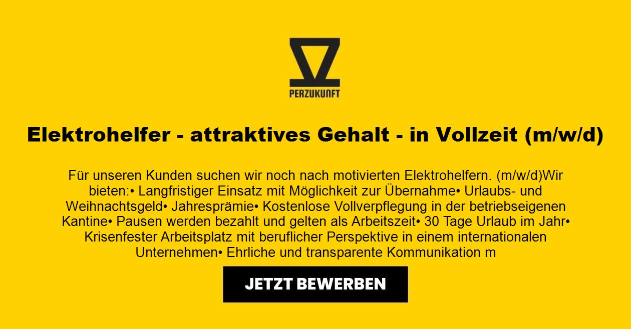 Elektrohelfer - attraktives Gehalt - in Vollzeit (m/w/d)