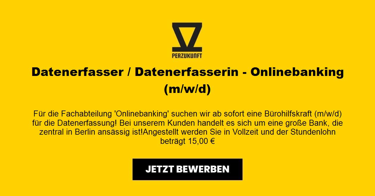 Datenerfasser / Datenerfasserin (m/w/d) - Onlinebanking 41,90 €