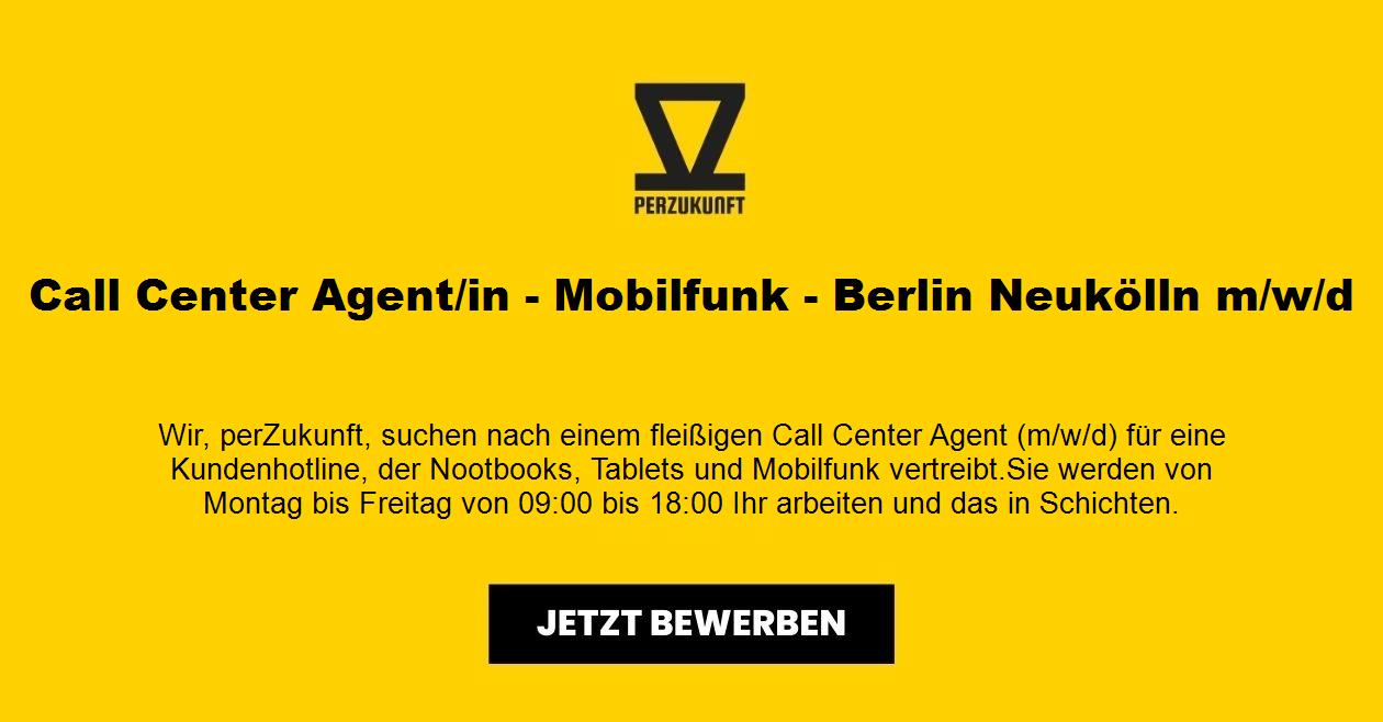 Call Center Agent - Berlin Neukölln m/w/d
