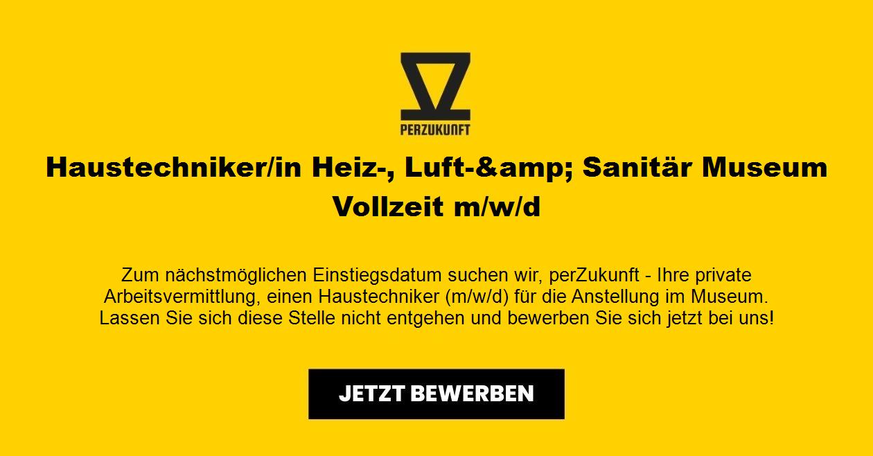 Haustechniker - Heiz-, Luft-&amp; Sanitär Museum Vollzeit m/w/d