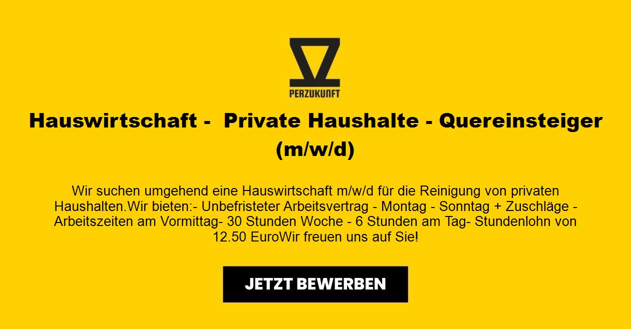 Hauswirtschaft -  Private Haushalte -Quereinsteiger (m/w/d)