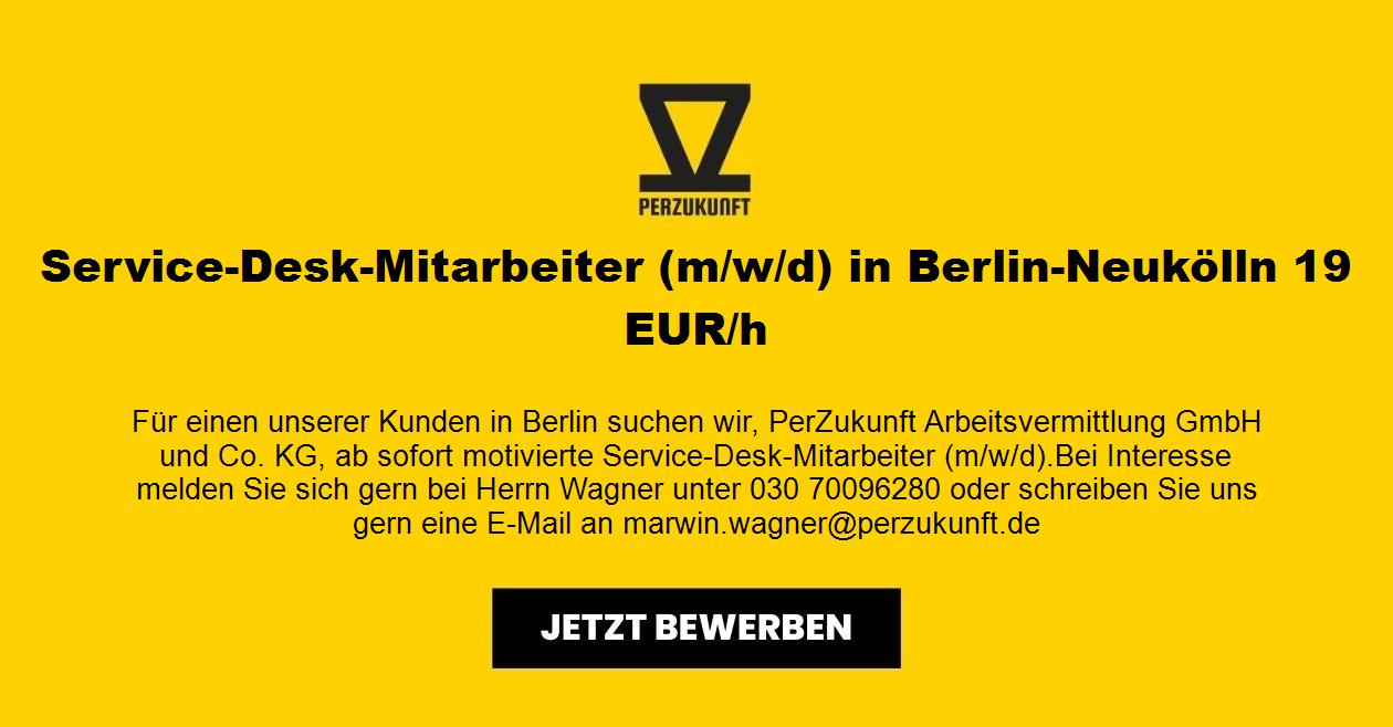 Service-Desk-Mitarbeiter m/w/d in Berlin-Neukölln 41,69 EUR/h