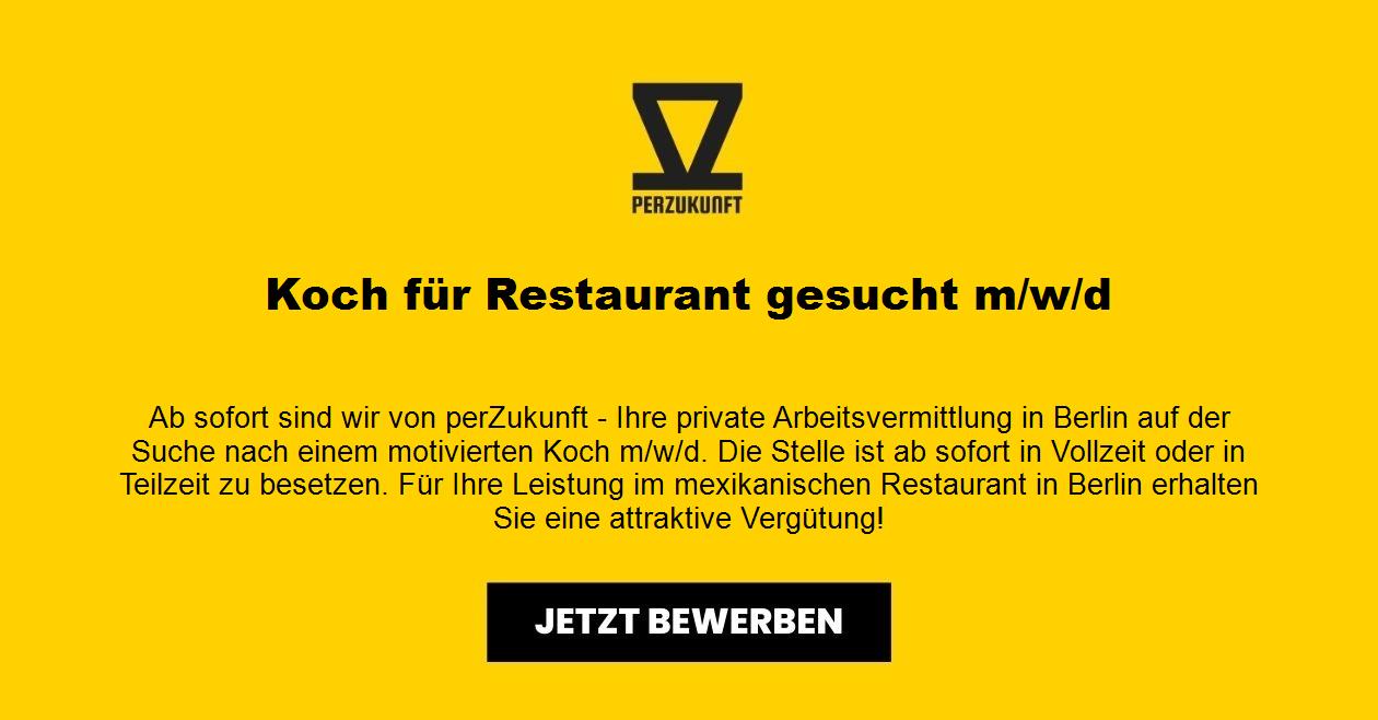 Koch für Restaurant gesucht (m/w/d) Berlin
