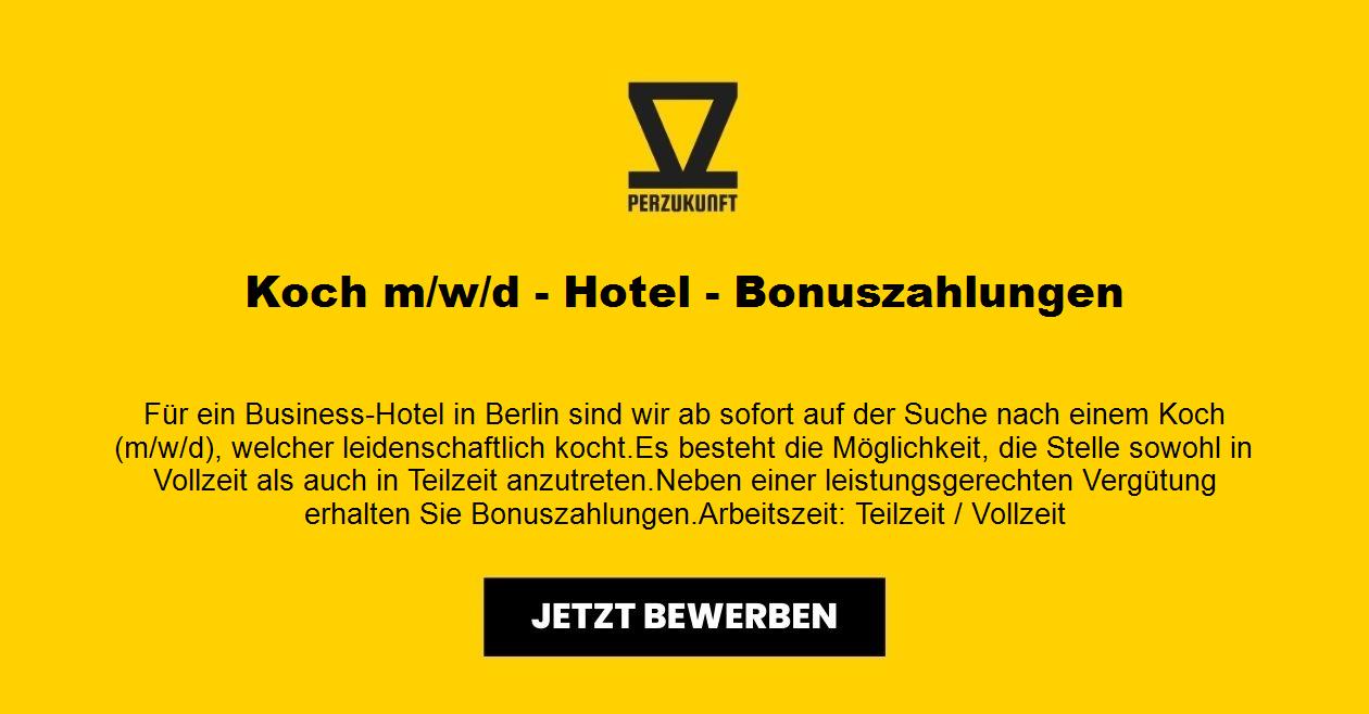 Koch (m/w/d) - Hotel - Bonuszahlungen