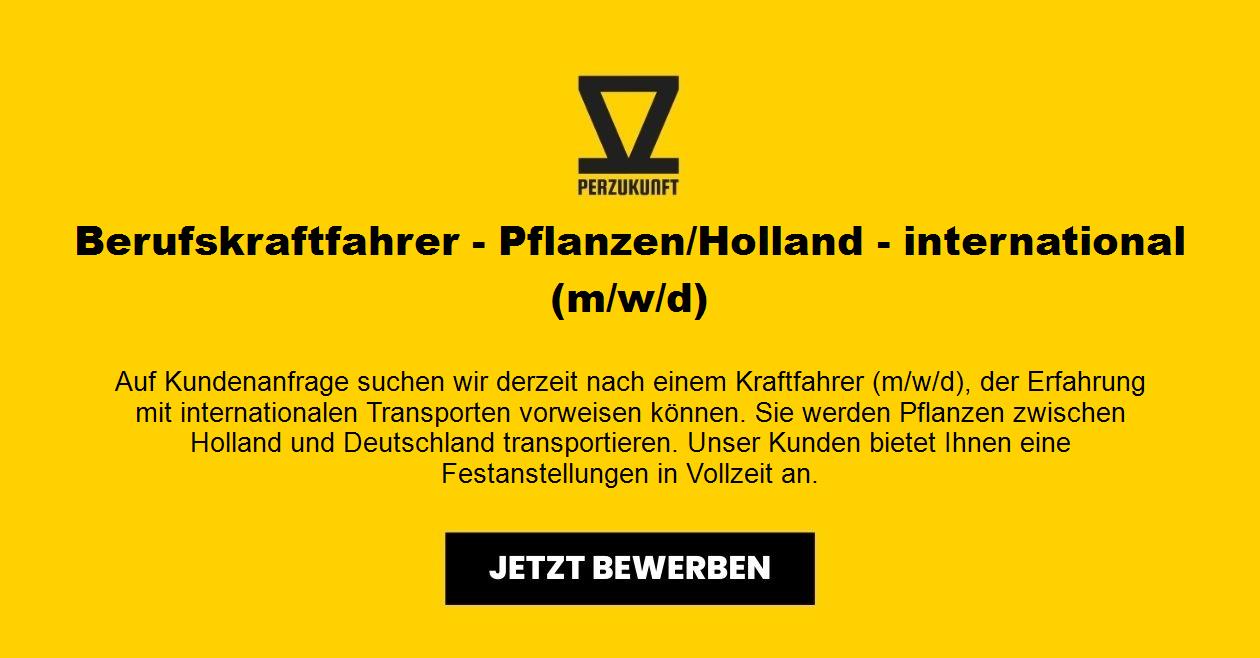 Berufskraftfahrer - Pflanzen/Holland - International (m/w/d)
