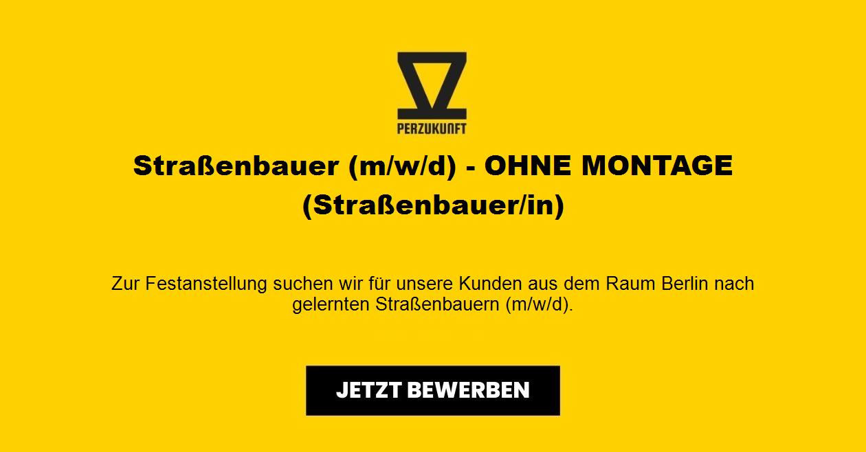 Straßenbauer (m/w/d) - OHNE MONTAGE (Straßenbauer/in)