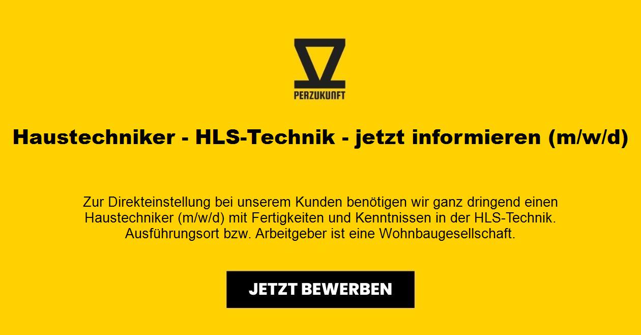 Haustechniker - HLS - Technik - Vollzeit (m/w/d)
