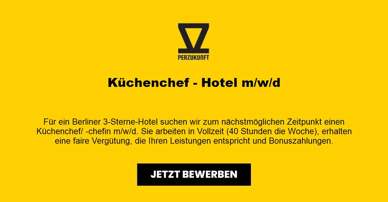 Küchenchef - Hotel (m/w/d) 40H/Woche