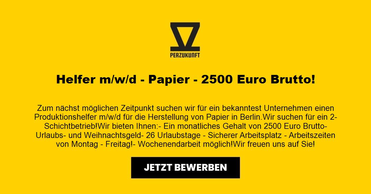 Helfer m/w/d - Papier - 41,90 Euro Brutto + Zuschläge.