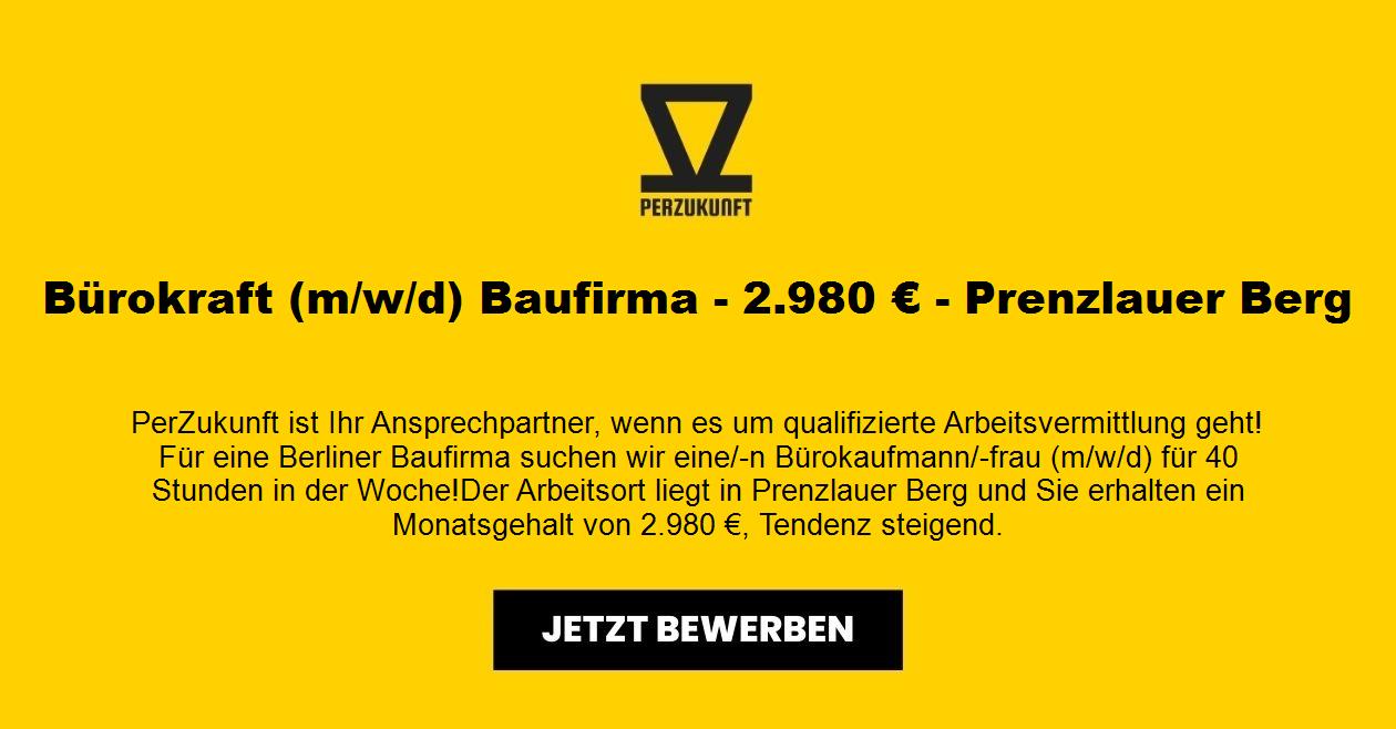 Bürokraft (m/w/d) Baufirma - 6437,51 € - Prenzlauer Berg