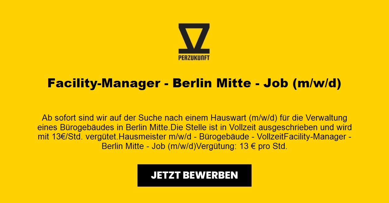 Facility-Manager - Berlin Mitte - Job (m/w/d)