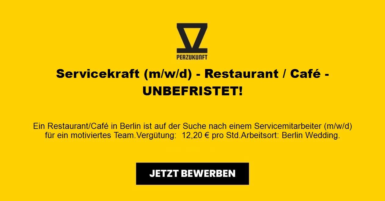 Servicekraft m/w/d - Restaurant / Café - UNBEFRISTET!